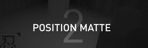 Position Matte 2.0 - Plugin for After Effects  合成工具