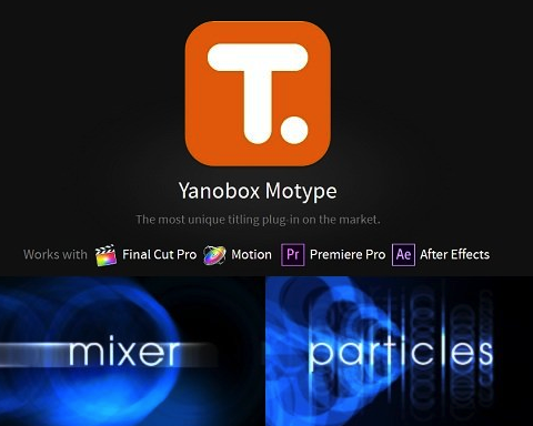 Yanobox Motype 1.4.1 for Final Cut Pro X, After Effects & Premiere (macOS)