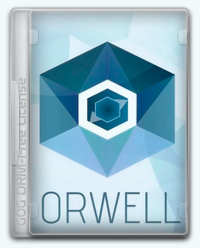 Orwell v1.2.6771.29757.22335 (2016) [En] [macOS Native game]
