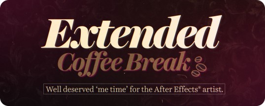 Extended Coffee Break 1.0 for After Effects MacOS