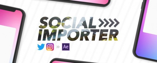 Social Importer 1.0.3 for After Effects MacOS